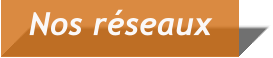 Nos réseaux