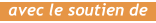 avec le soutien de