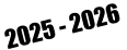 2025 - 2026